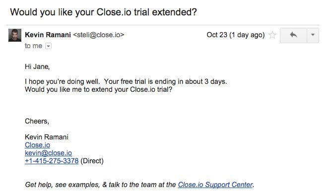 Email checking to see if the person wants to extend the trial
